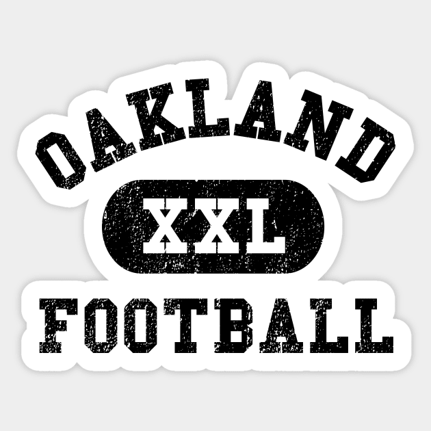 Oakland Football II Sticker by sportlocalshirts